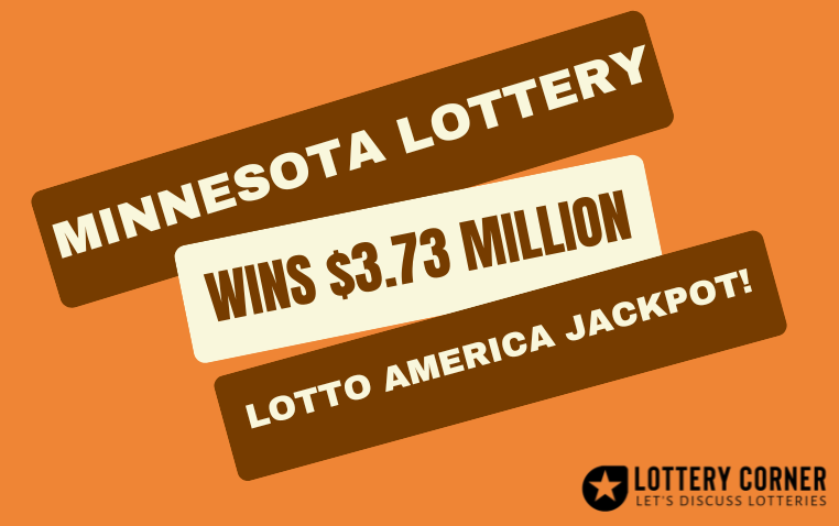 Minnesota Ticket Wins $3.73M Lotto America Jackpot!