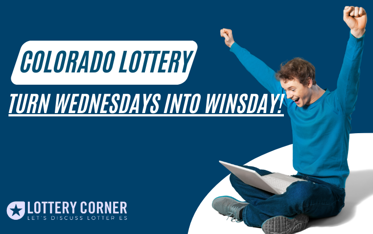 Turn Wednesdays into Winsday with Colorado Lottery's