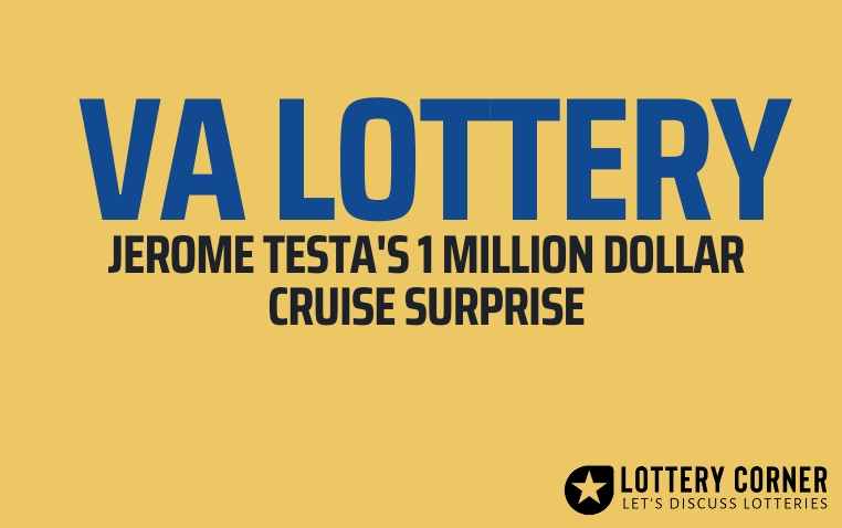 VA Lottery Jerome Testa's 1Million-Dollar Cruise Surprise!