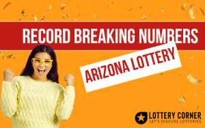 Arizona Lottery Achieves Record Sales and State Impact