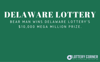Bear Man wins Delaware Lottery's $10,000 Mega Million Prize!