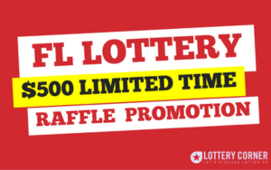 Florida Lottery Unveils Limited-Time $500 Raffle Promotion