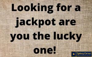 Looking for a jackpot are you the lucky one! Here are the Mega Million on Fri-July24-2020.