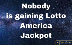 On Wednesday-July22-2020 nobody is gaining Lotto America Jackpot. Here are the numbers for Lotto America.