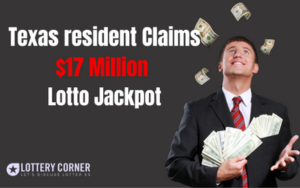 Overwhelmed McKinney Resident Claims $17 Million Lotto Texas Jackpot