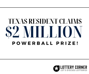 Texas resident Claims $2 Million Powerball Prize!