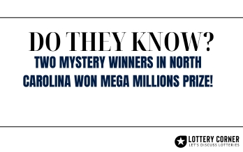 Two Mystery Winners in North Carolina Won Mega Millions Prize!
