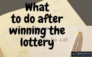What to do after winning the lottery: find out beforehand