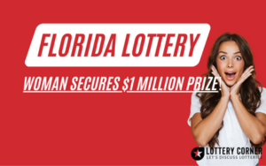 Woman Secures $1 Million Prize from FLORIDA 50X THE CASH Scratch-Off Game!