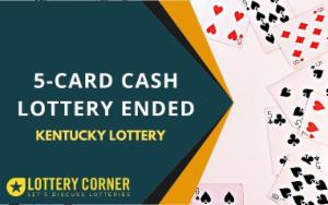 KENTUCKY (KY) 5-CARD CASH LOTTERY ENDED ON March 22nd 2022