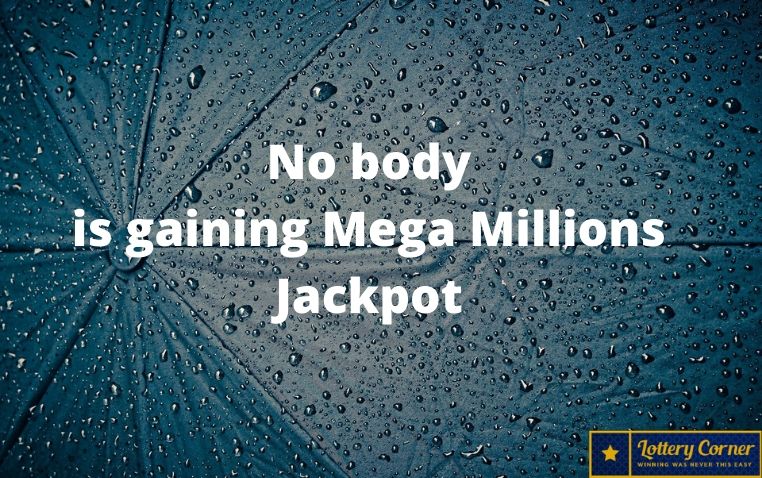 On Friday, July10th, 2020 nobody is gaining Mega Millions Jackpot. Here are the numbers for Mega Millions.