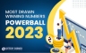 2023's Winning Numbers: Unveiling the Most-Drawn Powerball Picks!