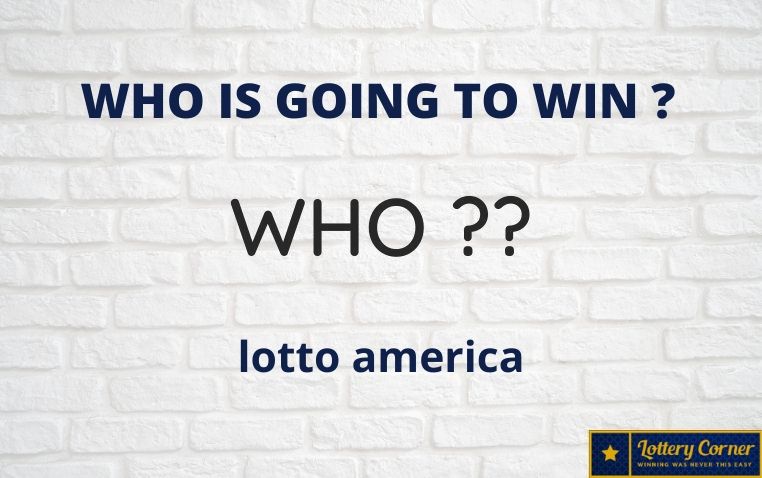 Who is going to Win in 'Lotto America' game Wednesday, 10, June: